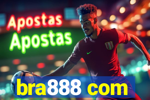 bra888 com